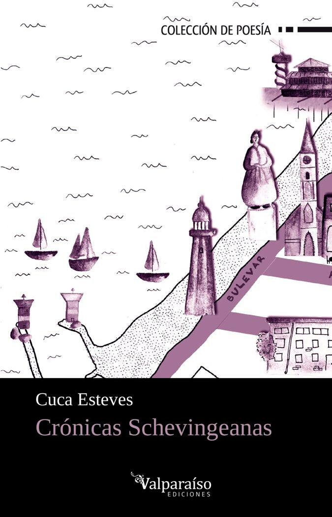 CRÓNICAS SCHEVINGEANAS, de Esteves, Cuca | portada del libro