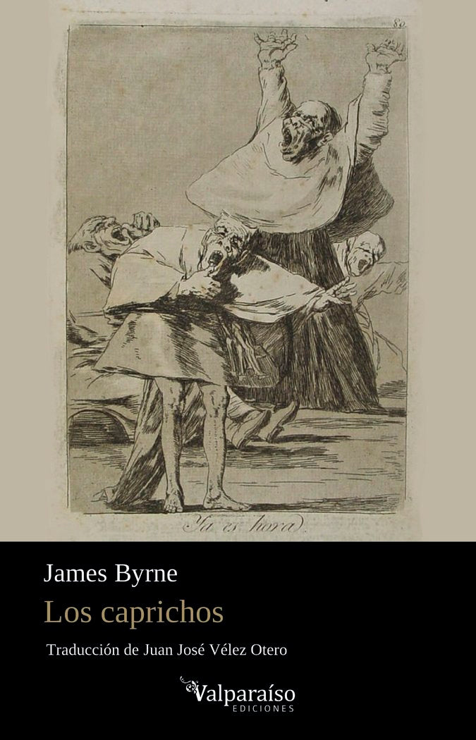 LOS CAPRICHOS, de BYRNE, JAMES | portada del libro