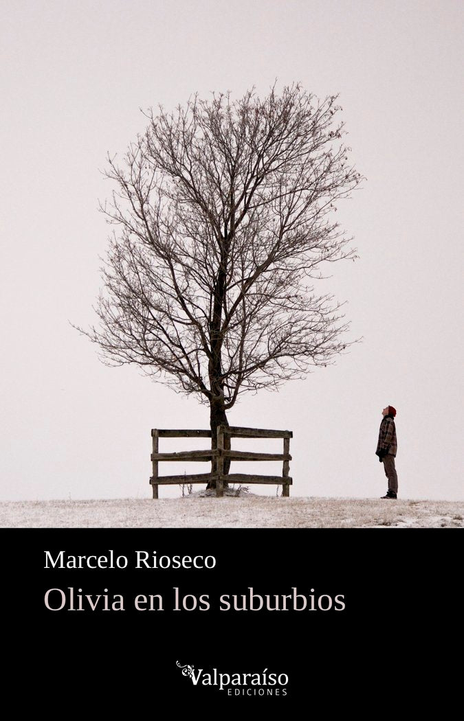 OLIVIA EN LOS SUBURBIOS, de RIOSECO, MARCELO | portada del libro