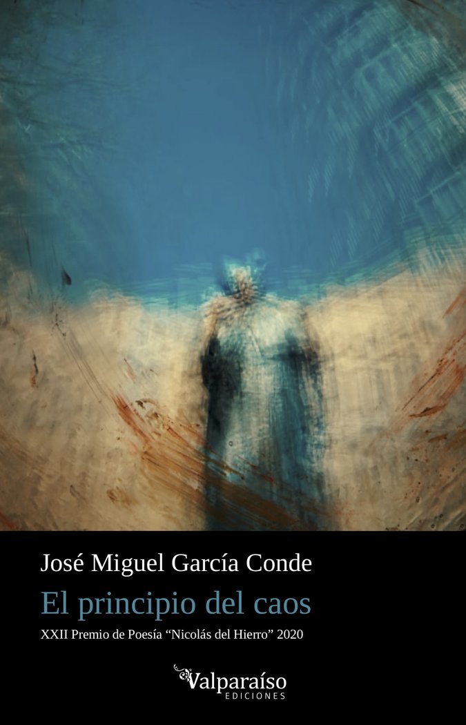 EL PRINCIPIO DEL CAOS, de GARCÃA CONDE, JOSÃ‰ MIGUEL | portada del libro