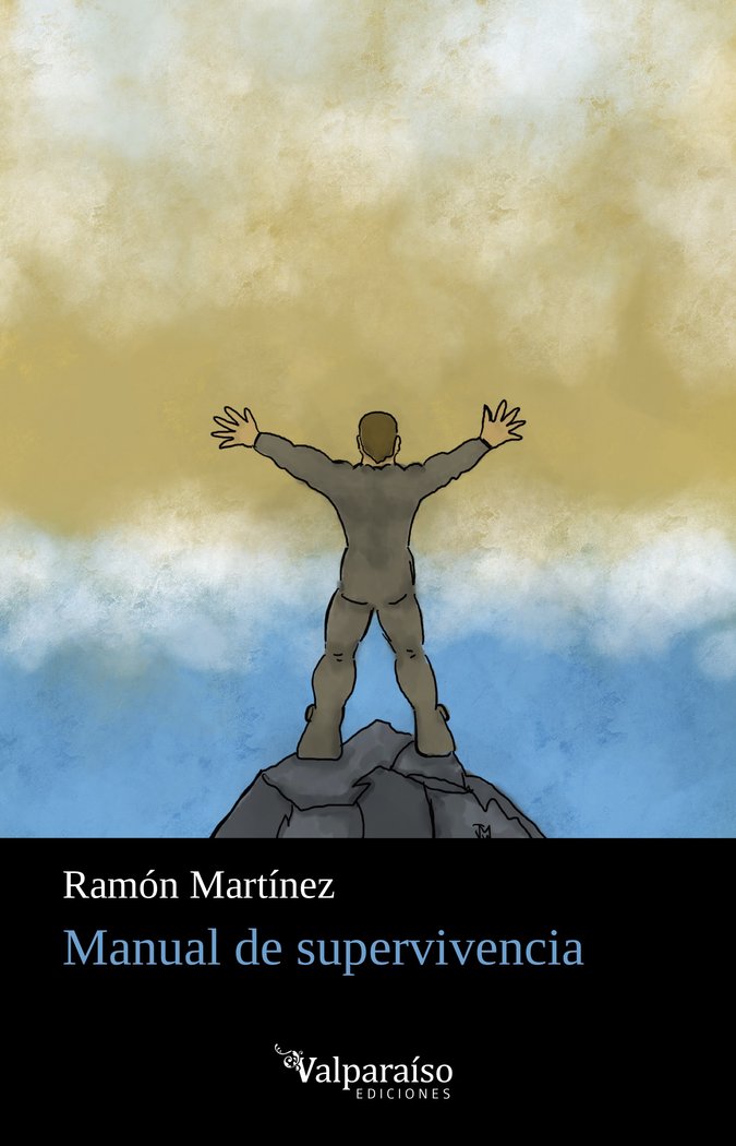MANUAL DE SUPERVIVENCIA, de MARTÃNEZ LÃ“PEZ, RAMÃ“N | portada del libro