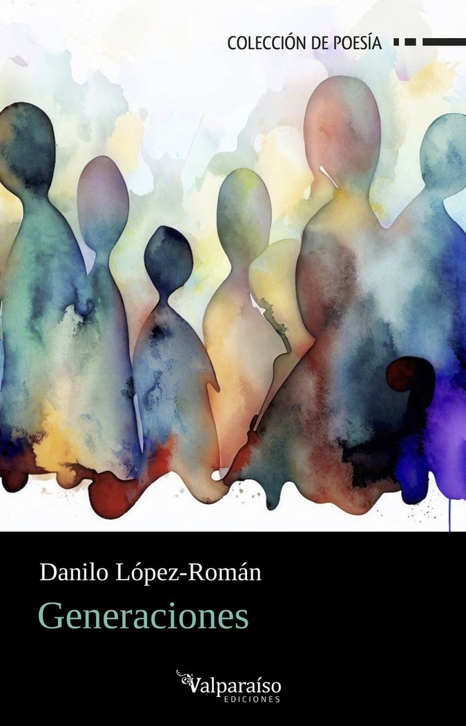 GENERACIONES, de LOPEZ-ROMAN, DANILO | portada del libro