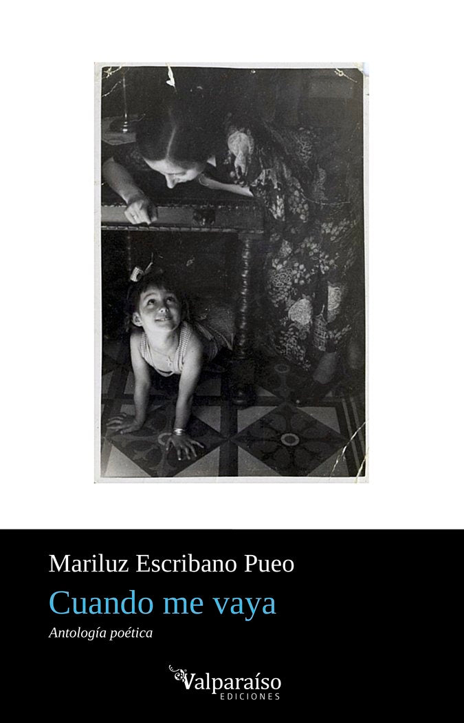 CUANDO ME VAYA, de ESCRIBANO, MARILUZ | portada del libro