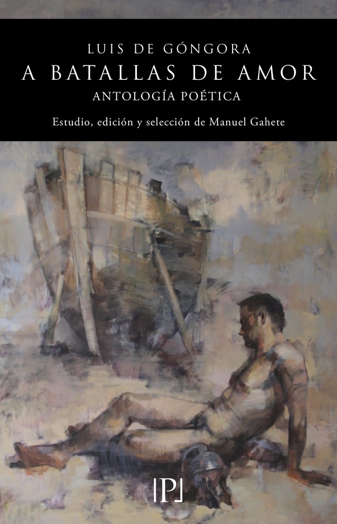 A BATALLAS DE AMOR, de DE GONGORA, LUIS | portada del libro