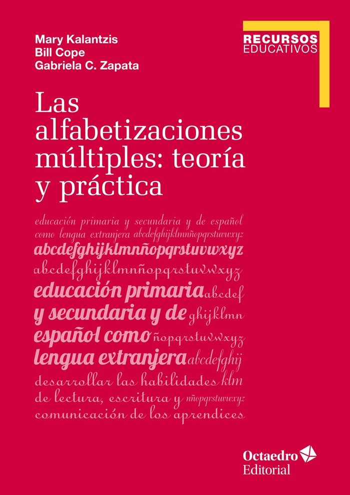 Las alfabetizaciones múltiples: teorÆa y prçctica, de Kalantzis, Mary | portada del libro