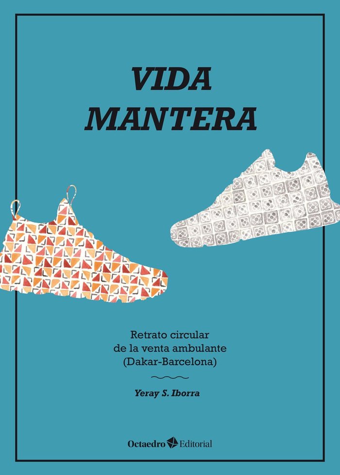Vida mantera, de Sánchez Iborra, Yeray | portada del libro