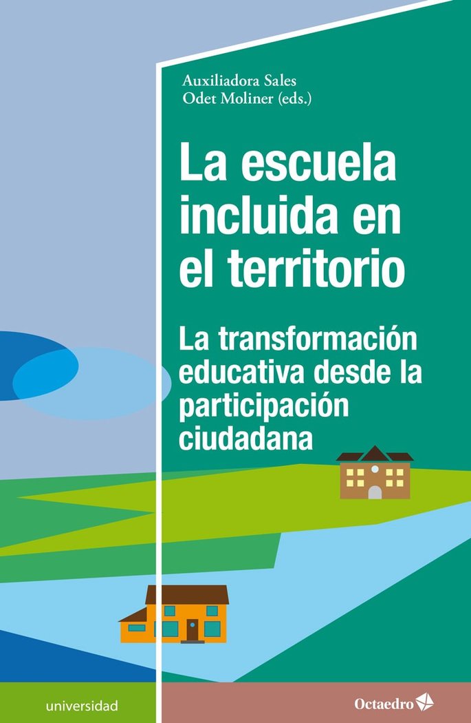 La escuela incluida en el territorio, de Sales Ciges, Auxiliadora | portada del libro