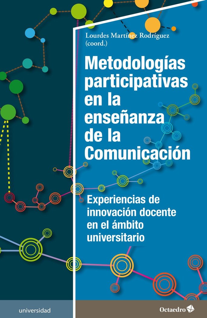 Metodologías participativas en la enseñanza de la Comunicación, de Martínez Rodríguez, Lourdes | portada del libro