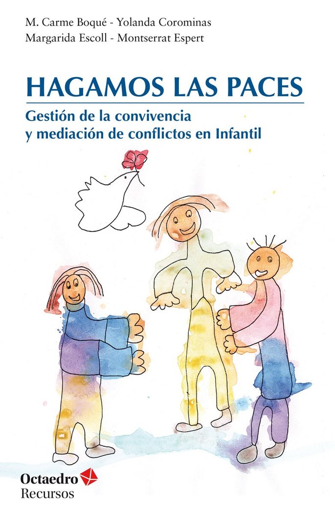 HAGAMOS LAS PACES, de BOAQUE TORREMORELL, MARIA CARME | portada del libro