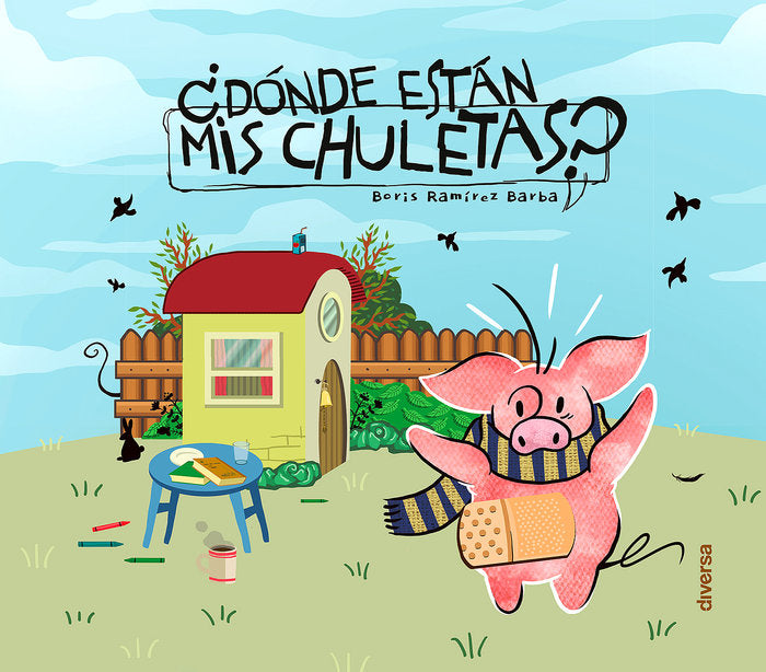 ¿Dónde están mis chuletas?, de Ramírez Barba, Boris | portada del libro