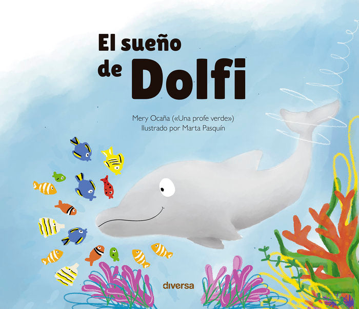 El sueño de Dolfi, de Ocaña, Mery | portada del libro