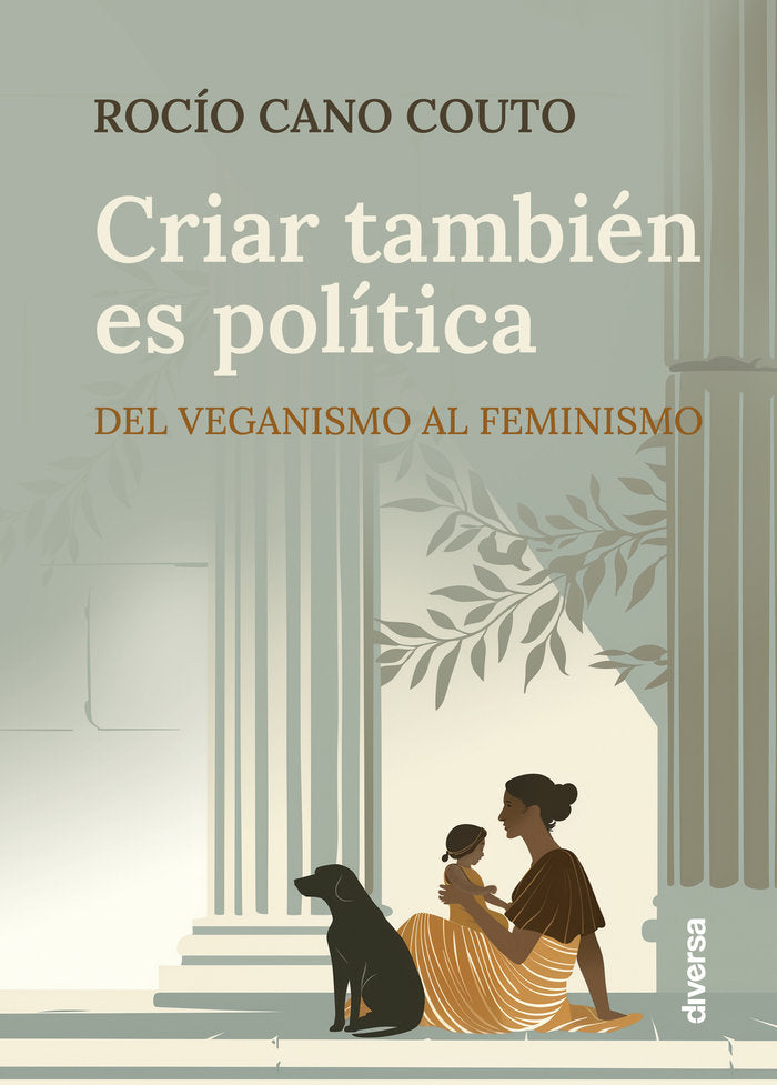 Criar también es política, de Cano Couto, Rocío | portada del libro