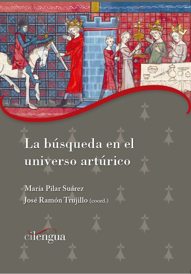 LA BUSQUEDA EN EL UNIVERSO ARTURICO | portada del libro