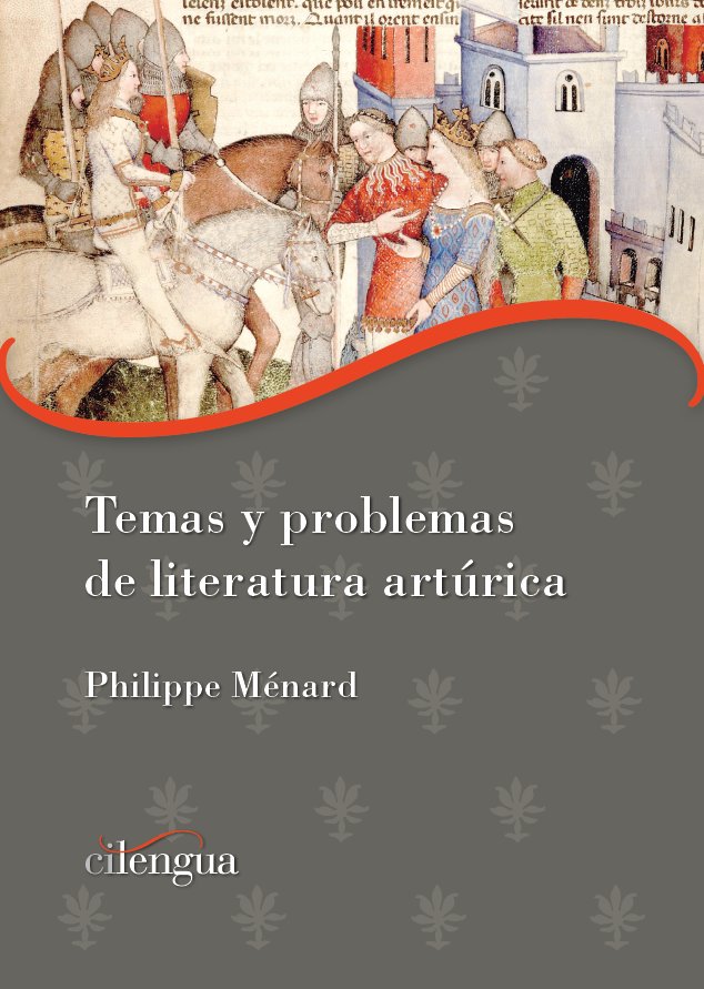 TEMAS Y PROBLEMAS DE LITERATURA ARTURICA, de MENARD, PHILIPPE | portada del libro