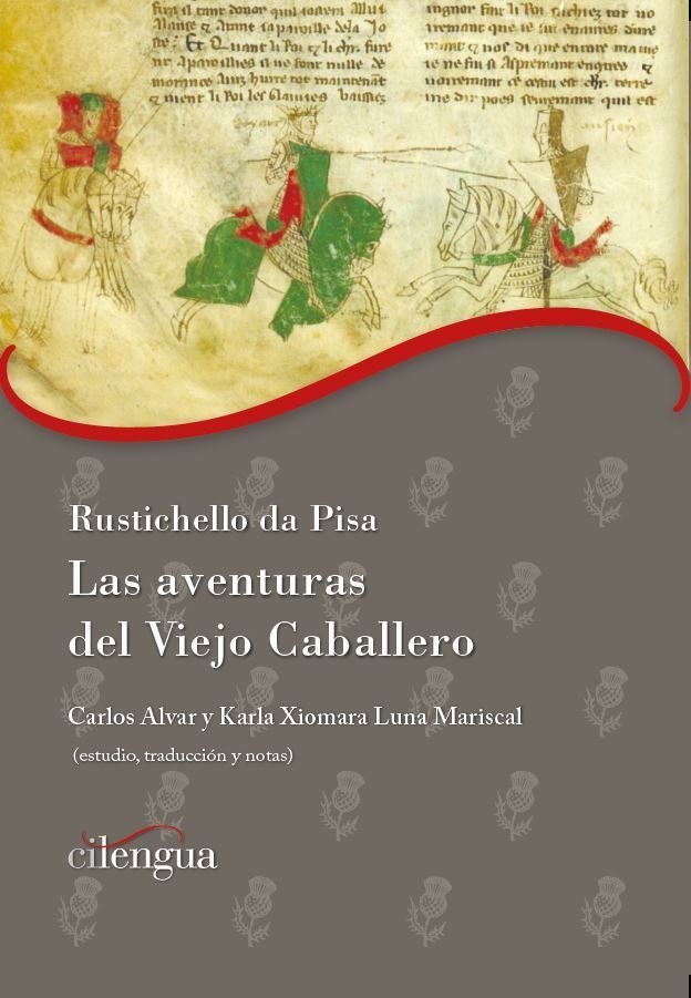 RUSTICHELLO DE PISA. LAS AVENTURAS DEL VIEJO CABAL, de ALVAR | portada del libro