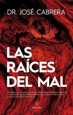 RAﾍCES DEL MAL, LAS, de José Cabrera | portada del libro