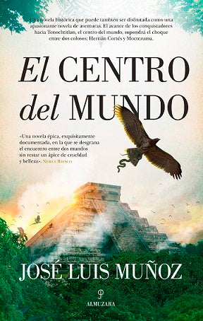 CENTRO DEL MUNDO, EL (OFERTA), de José Luis Muñoz | portada del libro