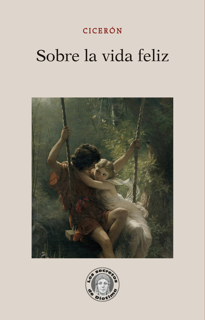 Sobre la vida feliz, de Cicerón | portada del libro