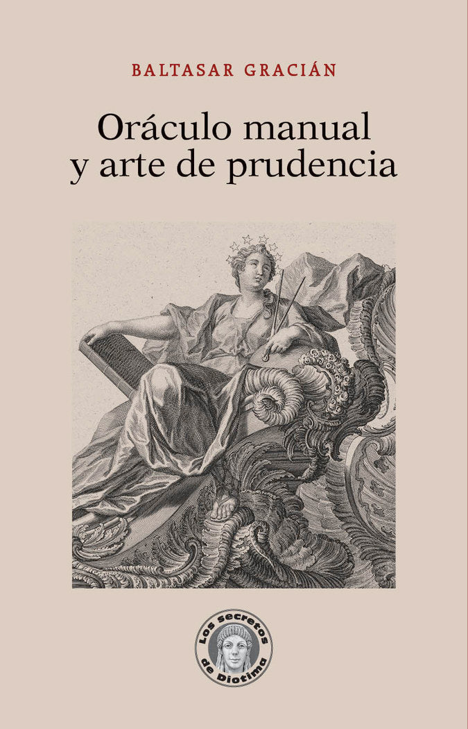Oráculo manual y arte de prudencia, de Gracián, Baltasar | portada del libro