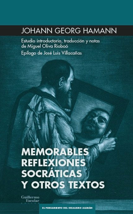 MEMORABLES REFLEXIONES SOCRATICAS Y OTROS ESCRITOS, de JOHANN GEORG HAMANN | portada del libro