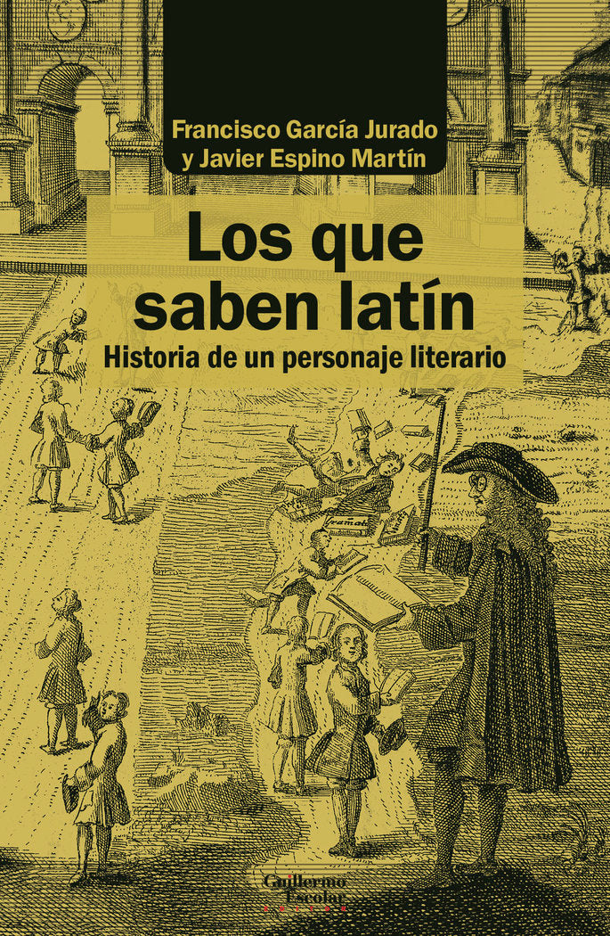 Los que saben latín, de García Jurado, Francisco | portada del libro