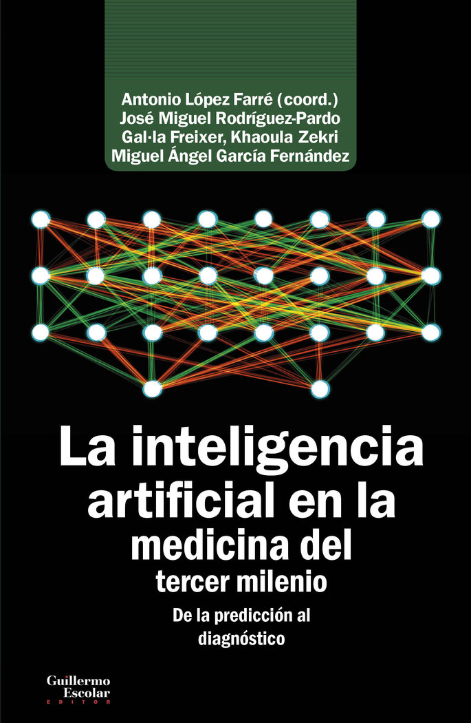 La inteligencia artificial en la medicina del tercer milenio, de López Farré, Antonio | portada del libro