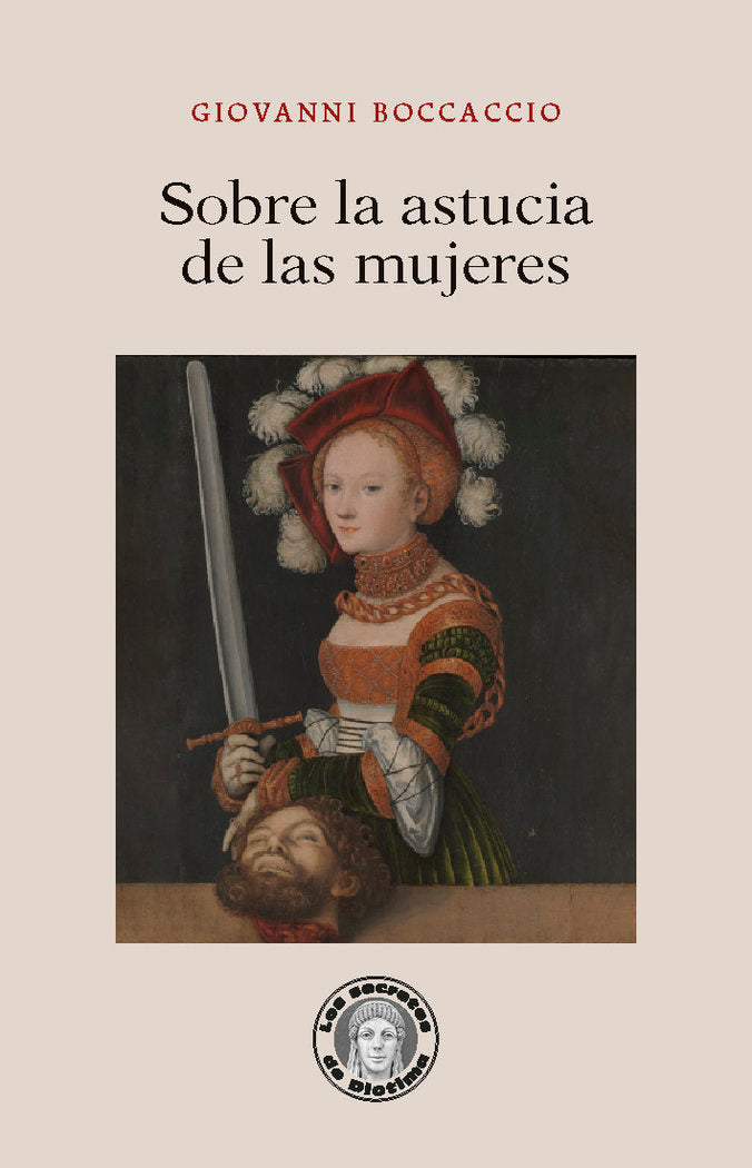 SOBRE LA ASTUCIA DE LAS MUJERES, de BOCCACCIO, GIOVANNI | portada del libro