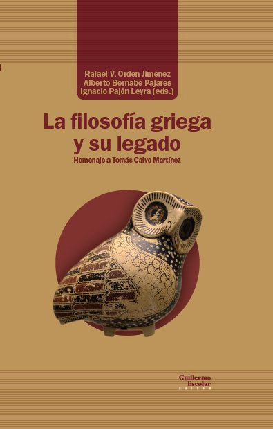 LA FILOSOFIA GRIEGA Y SU LEGADO, de VARIOS AUTORES | portada del libro