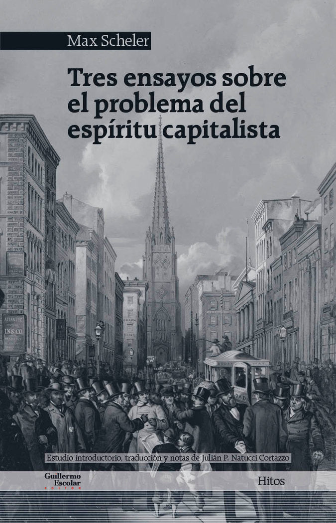 TRES ENSAYOS SOBRE EL PROBLEMA DEL ESPIRITU CAPITALISTA, de SCHELER, MAX | portada del libro