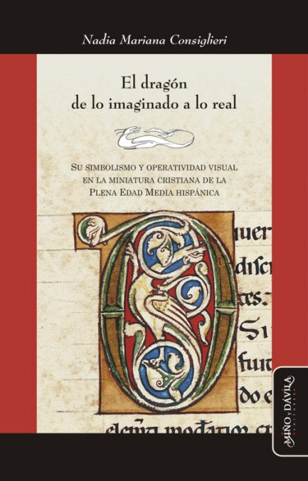 El dragón de lo imaginado a lo real, de Consiglieri, Nadia Mariana | portada del libro