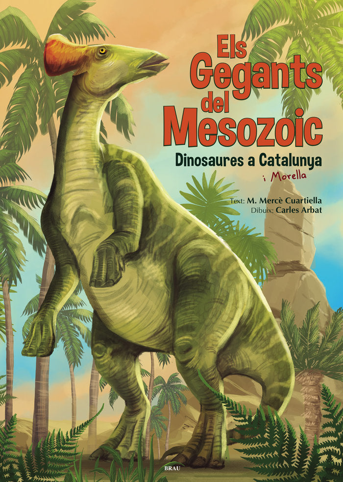 Els gegants del Mesozoic, de CUARTIELLA TODOLI, M. MERCÔ | portada del libro