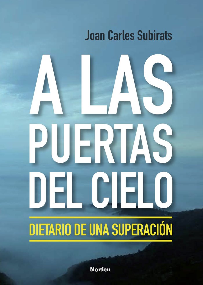 A las puertas del cielo, de SUBIRATS BARO, JOAN CARLES | portada del libro