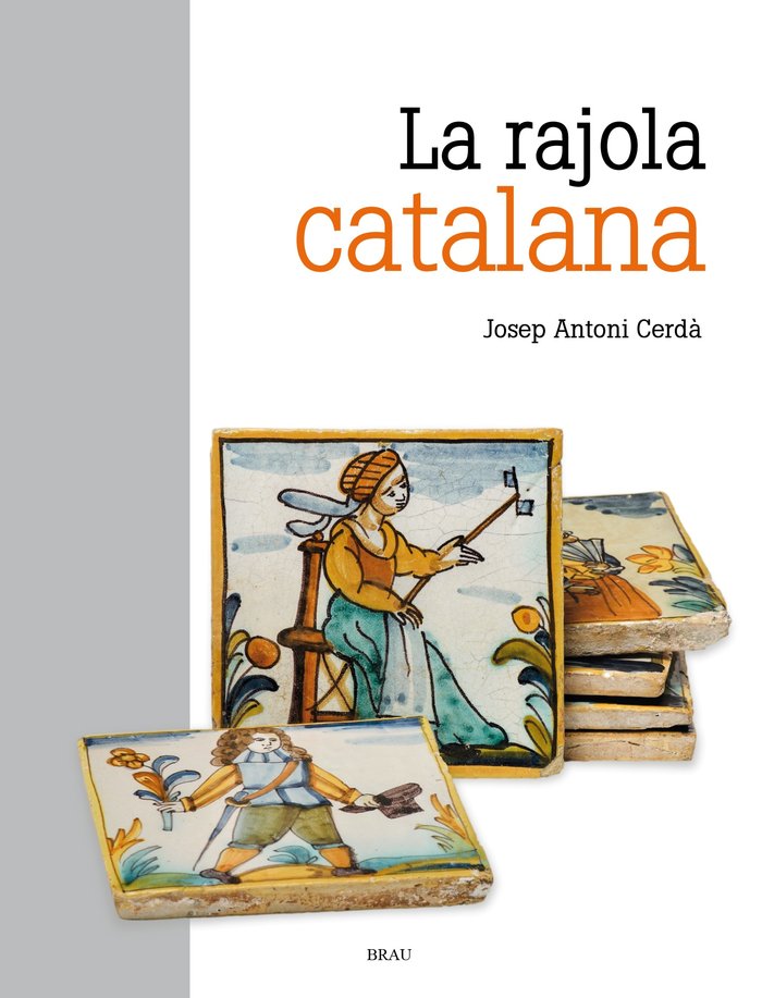 La rajola catalana, de CERD· MELLADO, JOSEP ANTONI | portada del libro