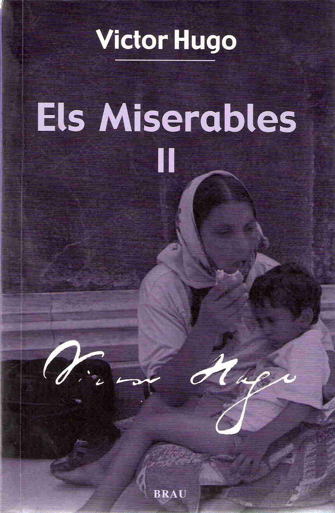 ELS MISERABLES II, de HUGO, VICTOR | portada del libro