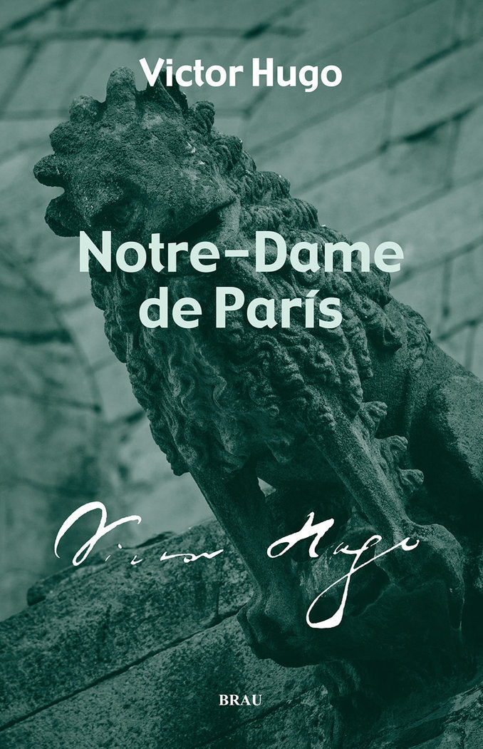 NOTRE DAME DE PARIS, de HUGO, VICTOR | portada del libro