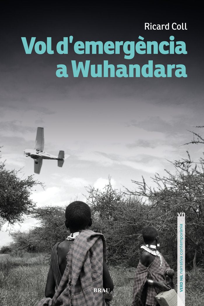 VOL DEMERGENCIA A WUHANDARA, de COLL OLIVERAS, RICARD | portada del libro