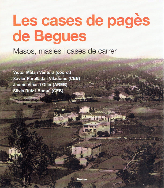 LES CASES DE PAGES DE BEGUES, de PARELLADA I VILADOMS, XAVIER | portada del libro