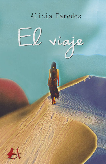 El viaje, de PAREDES, ALICIA | portada del libro