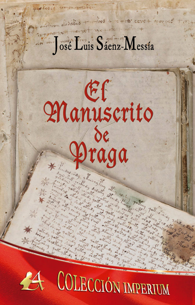El manuscrito de Praga, de Sáenz- Messía, José Luis | portada del libro