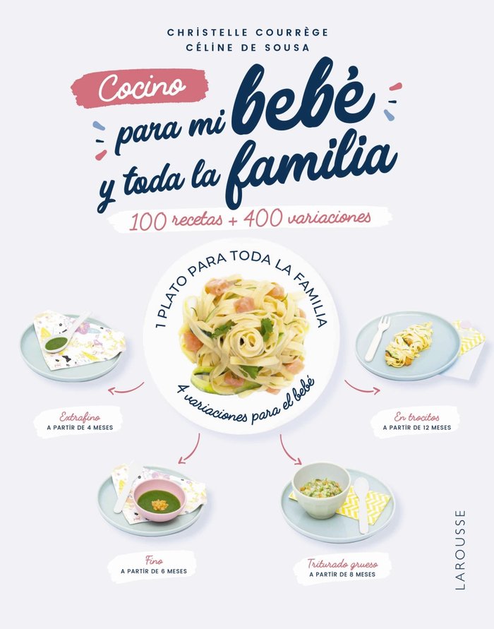 Cocino para mi bebé y toda la familia, de Courrège, Christelle | portada del libro