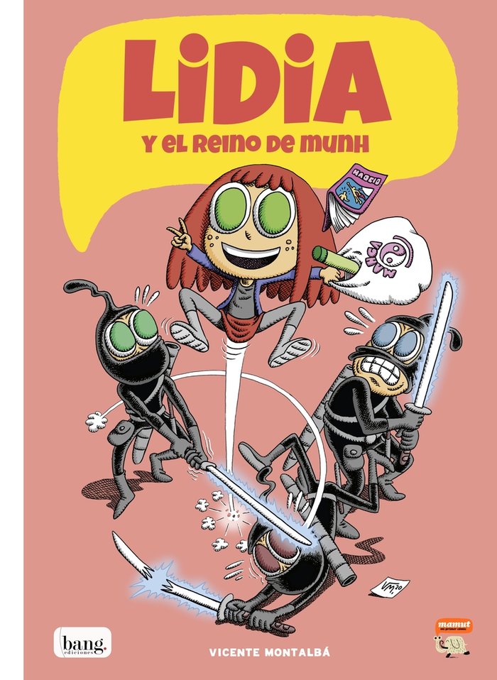 LIDIA 2 - EL REINO DE MUNH, de MONTALBA, VICENTE | portada del libro