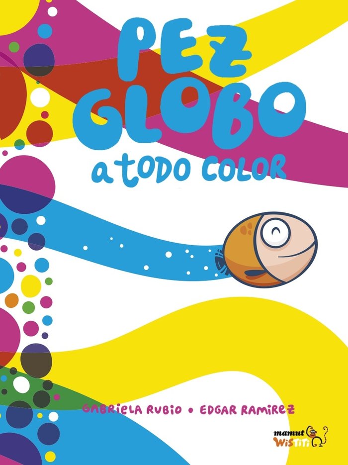 Pez globo a todo color, de RAMIREZ | portada del libro