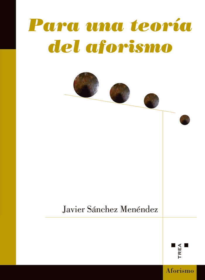 Para una teoría del aforismo, de Sánchez Menéndez, Javier | portada del libro