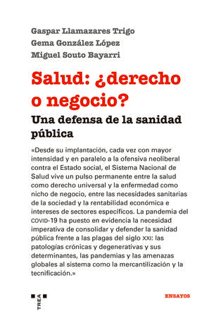 Salud: ¿derecho o negocio?, de Llamazares Trigo, Gaspar | portada del libro