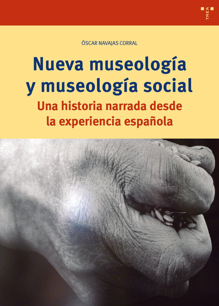 Nueva museología y museología social, de Navajas Corral, Oscar | portada del libro
