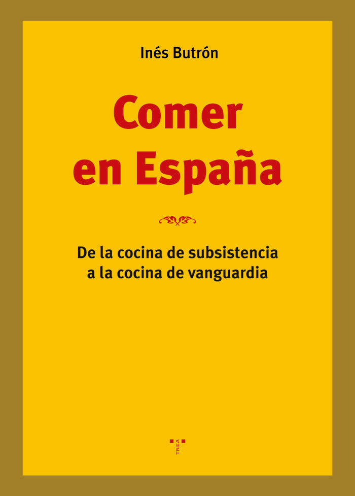 Comer en España, de Butrón, Inés | portada del libro