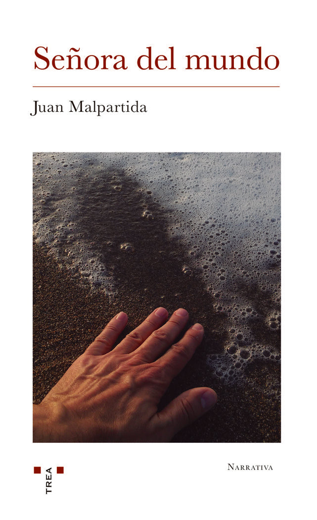 Señora del mundo, de Malpartida, Juan | portada del libro