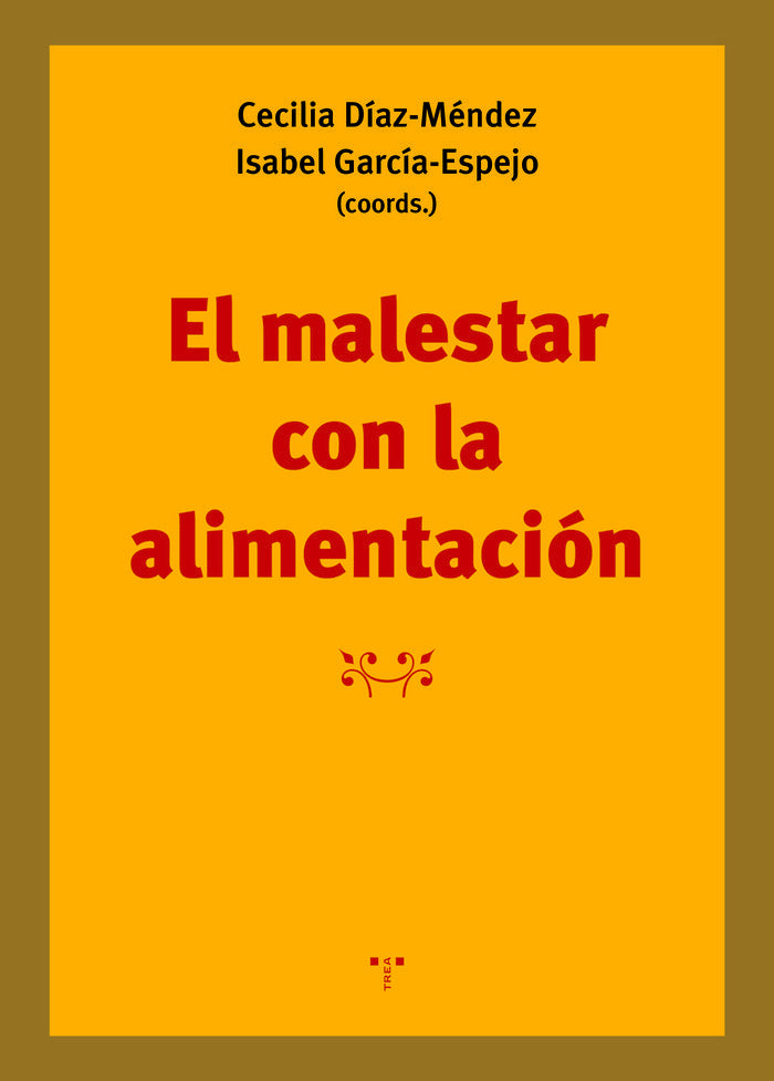 El malestar con la alimentación, de Díaz-Méndez, Cecilia | portada del libro