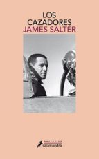 Los cazadores, de James Salter | portada del libro