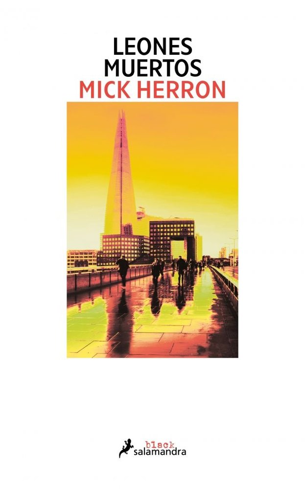 Leones muertos (Serie Slow Horses  2), de Herron | portada del libro